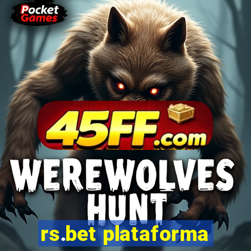 rs.bet plataforma